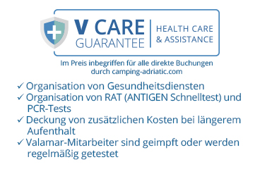 V Care Guarantee - Gesundheitspflege & Hilfe (im Preis für alle Direktbuchungen über die Valamar oder Camping Adriatic Website enthalten)