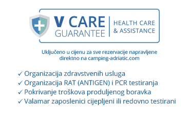 V Care Guarantee - Zdravstvena skrb & pomoć (uključeno u cijenu za sve direktne rezervacije putem stranice Valamar ili Camping Adriatic)